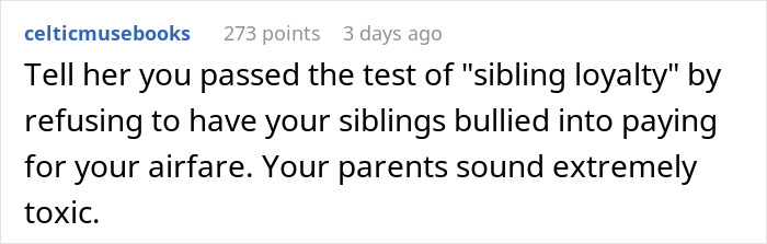 Screenshot of a Reddit comment advising a woman to refuse going on a Christmas gift trip if siblings pay for her flight.