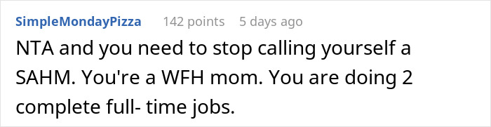 Comment from SimpleMondayPizza explaining that a work-from-home mom balances two full-time jobs, addressing daycare and in-laws. - 30