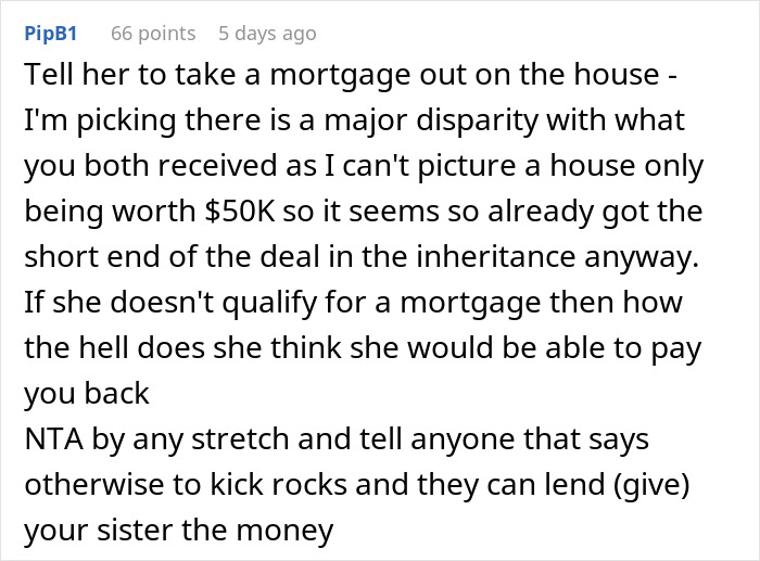 Comment discussing sister wanting $15k from inheritance for dream wedding, accusing her of hoarding money and unfair mortgage advice. Comment discussing sister wanting $15k from inheritance for dream wedding, accusing her of hoarding money and unfair mortgage advice.