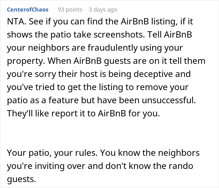 Comment discussing neighbor refusing tourists patio access and Airbnb host claiming discrimination in a property dispute.