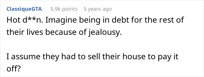 Screenshot of a Reddit comment discussing jealousy leading to debt after a neighbor’s trees were cut down. Screenshot of a Reddit comment discussing jealousy leading to debt after a neighbor’s trees were cut down.