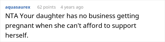 Comment text criticizing a daughter getting pregnant without financial support, relating to parents forbidding having a baby under their roof.
