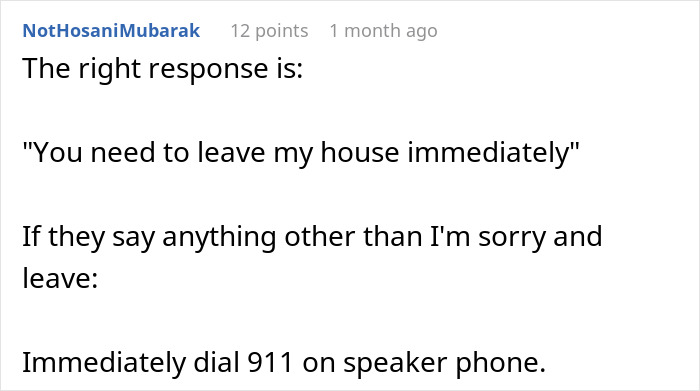 Comment advising to firmly tell villainous vacuum cleaner salespeople to leave immediately or call 911 if they refuse.