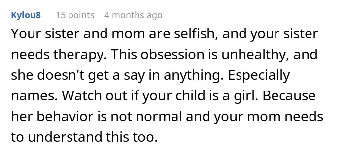 Comment highlighting concerns about obsession over sister expecting a girl and family dynamics involving mom and sibling. - 30