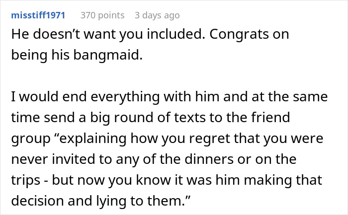 Comment from online forum about woman finding out boyfriend told friends she couldn&rsquo;t join couples trip without asking her.