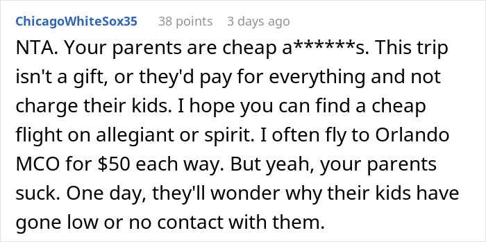 Comment advising a woman refusing to join Christmas gift trip if siblings pay her flight, mentioning cheap flights and family conflict.