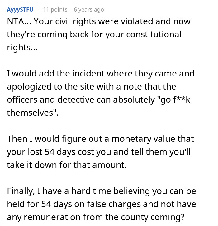 Screenshot of a Reddit comment discussing a man wrongfully jailed for 54 days refusing to take down website targeting detective.