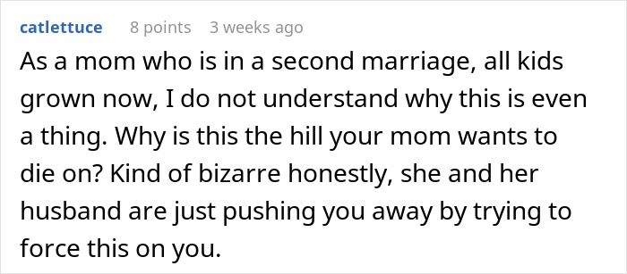 Comment discussing a mom in a second marriage upset over teen wanting to keep late father's last name.