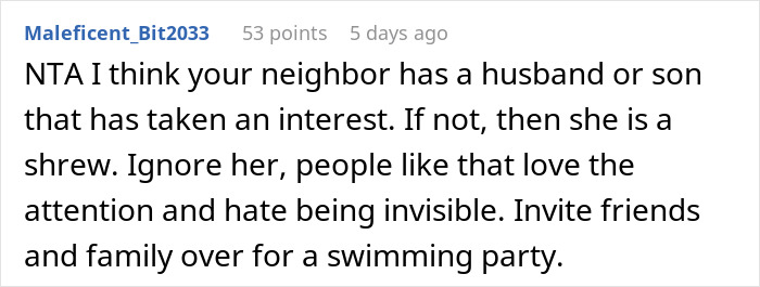 Comment discussing a neighbor&rsquo;s behavior and suggesting hosting a swimming party while wearing bikini in own yard.