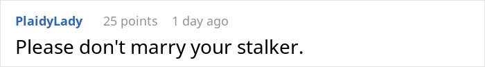 Screenshot of an online comment warning against marrying a stalker in a discussion about a woman and her fianc&eacute;.