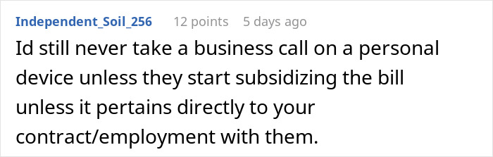 Comment about refusing business calls on personal devices related to manager bans phones work hours malicious compliance. Comment about refusing business calls on personal devices related to manager bans phones work hours malicious compliance.