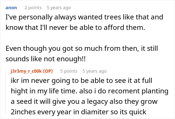 Commenters discussing the value and legacy of planting trees, with one mentioning tree growth rate advice. Commenters discussing the value and legacy of planting trees, with one mentioning tree growth rate advice.