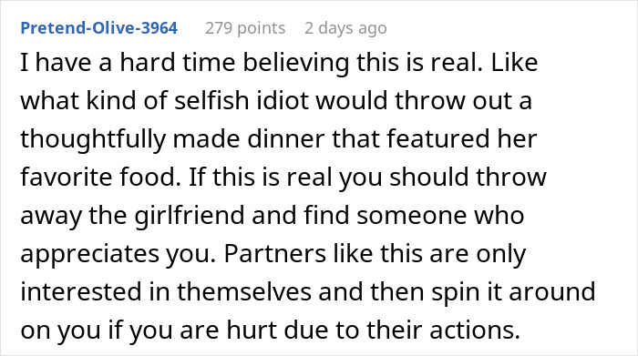 Reddit comment debating the reasonableness of a woman throwing away a dinner her boyfriend made before he dumped her.