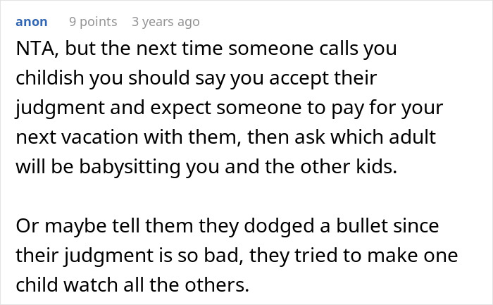 Text post from anon sharing advice on handling relatives trying to assign daycare duty during a childfree woman&rsquo;s vacation.