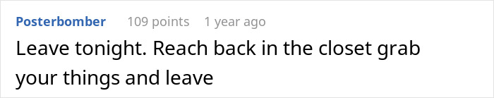 Text screenshot of a user comment advising to leave immediately by reaching back into the closet to grab belongings, relating to claustrophobic woman prank response.