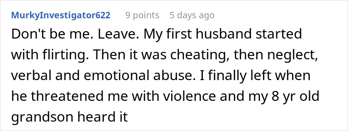 Comment sharing a personal story about a husband becoming a different person with negative behavior after marriage.