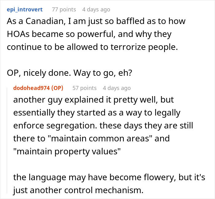 User comments discussing HOA powers and control mechanisms in response to petty HOA disputes and follow ups.