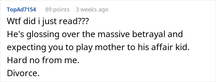Screenshot of a forum comment reacting to a husband hiding an affair and expecting a new parental role. Screenshot of a forum comment reacting to a husband hiding an affair and expecting a new parental role.