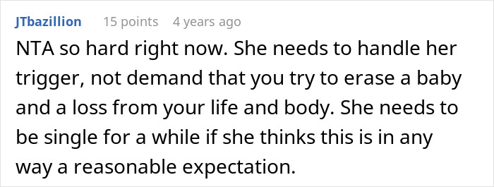 Comment discussing a guy refusing to remove tattoo of his late son's name and girlfriend calling it a trigger.