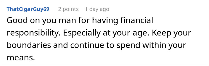 Screenshot of an online comment praising a man for financial responsibility and setting boundaries to avoid being seen as broke.