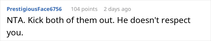 Screenshot of an online comment advising to kick out a temporary houseguest who disrespects and causes unpaid debts. Screenshot of an online comment advising to kick out a temporary houseguest who disrespects and causes unpaid debts.