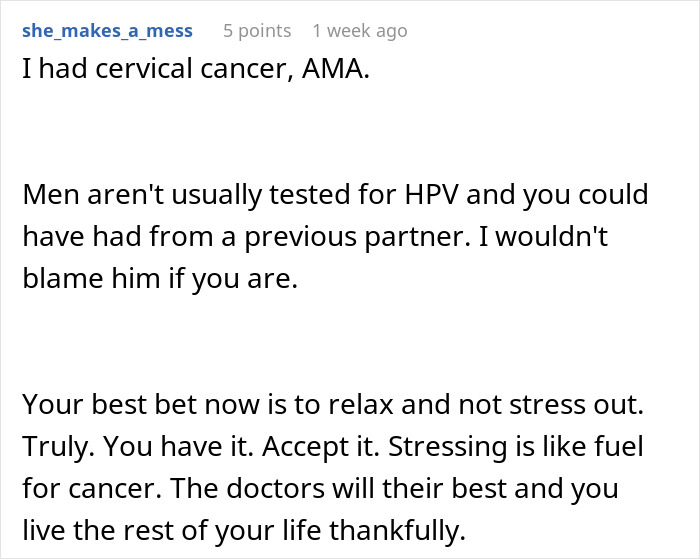 Reddit comment about cervical cancer, HPV transmission, and advice on coping with stress during illness.