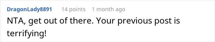 Comment reading NTA, get out of there, your previous post is terrifying, discussing a man getting sick after eating food his dad touched.