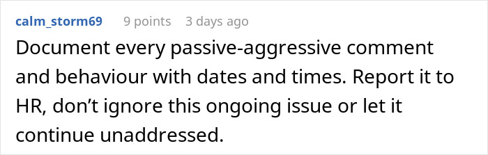 Screenshot of a forum comment advising to document passive-aggressive behavior and report it to HR for unresolved issues.