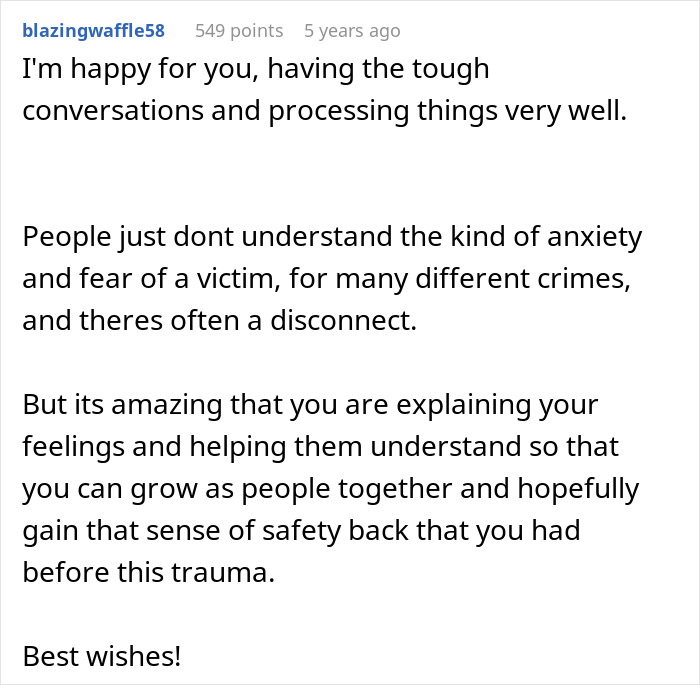 Comment praising someone's growth in processing trauma and fostering safety after victim anxiety and fear. Comment praising someone's growth in processing trauma and fostering safety after victim anxiety and fear.