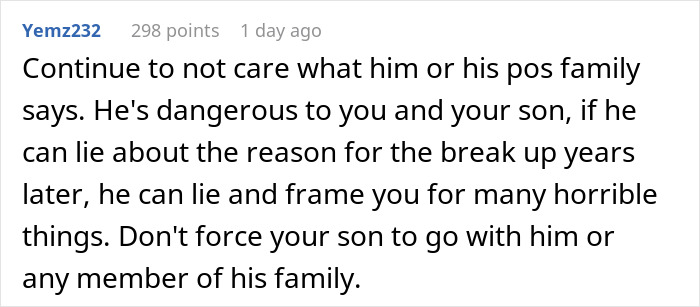 Comment warning about dad lying about the reason for divorce to manipulate his son and family dynamics.