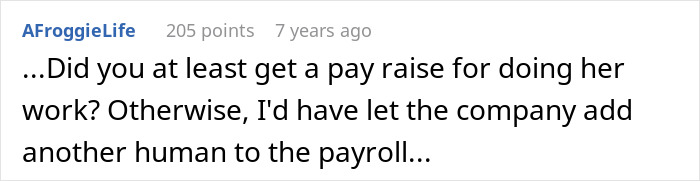 Commenter AfroggieLife humorously questions if the person received a pay raise after calling obnoxious coworker's bluff.