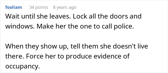 Screenshot of a forum comment advising to lock doors and force friend who broke in to prove she lives there.