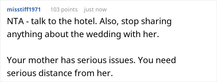 Screenshot of a Reddit comment advising to talk to the hotel about the bride’s mom staying next door to the honeymoon suite. Screenshot of a Reddit comment advising to talk to the hotel about the bride’s mom staying next door to the honeymoon suite.