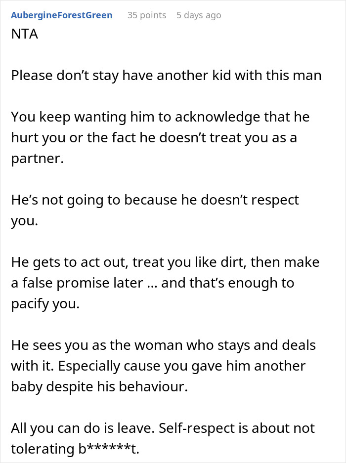 Reddit comment advising a wife to leave her man-child husband who disrespects and hurts her during family life.