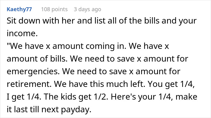 Comment suggesting to list bills and income to manage allowance after man orders wife to get a job. Comment suggesting to list bills and income to manage allowance after man orders wife to get a job.