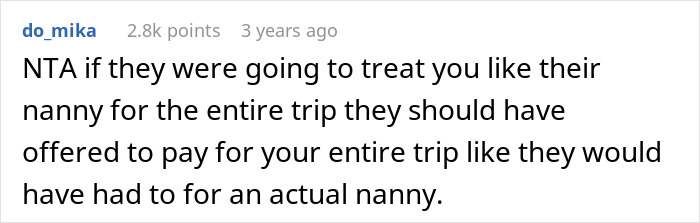Comment on a forum criticizing relatives expecting a childfree woman to act as nanny during vacation, expressing refusal to accept daycare duty.