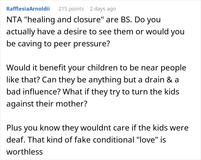 Comment on man defending his wife and cutting off parents, questioning benefit of reconnecting for children and highlighting fake conditional love.