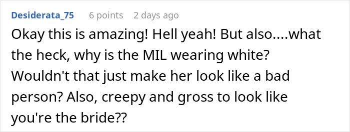 Comment discussing a mother-in-law wearing white at a wedding, questioned for looking like the bride and being inappropriate.