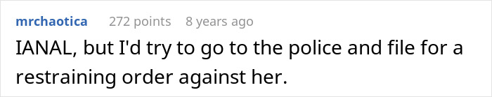Screenshot of a Reddit comment suggesting to go to the police and file for a restraining order against a friend breaking into a house.