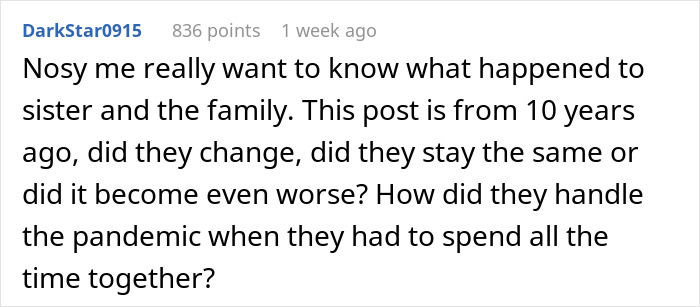 Reddit comment expressing curiosity about the sister’s family and effects of lazy parenting on kids over time. Reddit comment expressing curiosity about the sister’s family and effects of lazy parenting on kids over time.
