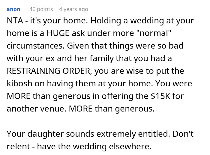 Man refuses to let daughter get married in his yard, causing a rift and ruining their relationship.