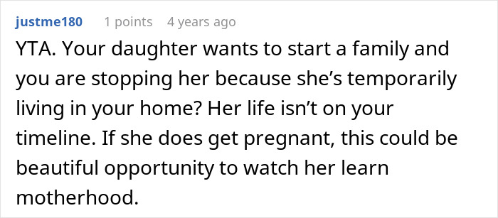 Comment discussing parents forbidding their daughter to have a baby under their roof, affecting their relationship.