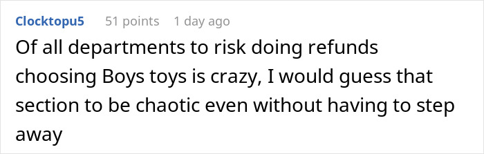 Comment discussing the chaos in the Boys toys department and refund risks from a user named Clocktopu5.