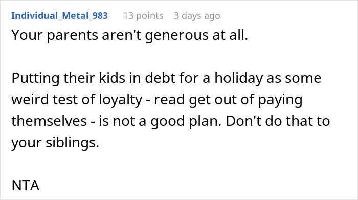 Comment discussing a woman refusing to go on Christmas gift trip if siblings must pay for her flight, criticizing parents.