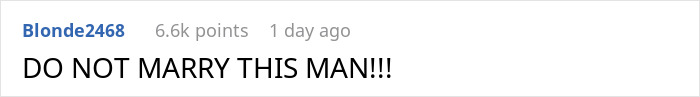 Comment warning against marrying a man, posted by user Blonde2468 with 6.6k points, related to fiance calls and shopping scenario.