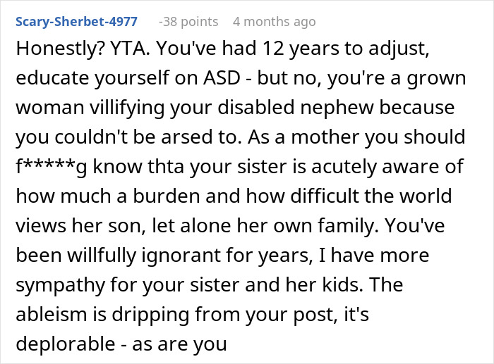 Comment criticizing woman refusing to babysit her autistic nephew after he injures daughter and spits on her, highlighting ableism.