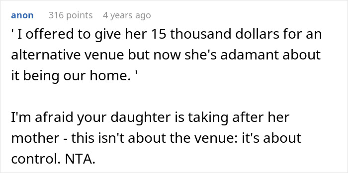 Comment discussing a man refusing his daughter&rsquo;s wedding in his yard, causing relationship conflict over control.