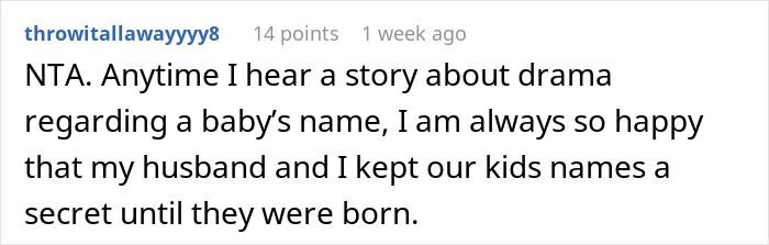 Comment discussing drama about a baby&rsquo;s name and keeping kids' names a secret until birth.