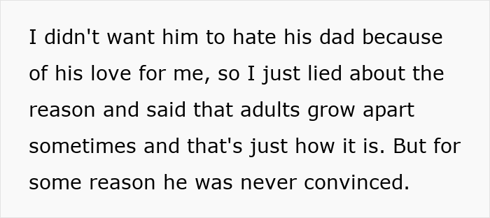 Alt text: Text revealing a mom lied about divorce reasons to protect her son's love for his dad, with truth revealed years later.