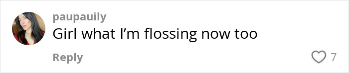 Comment on social media from user paupaily discussing flossing, related to tiny habit for heart attack and dementia prevention.